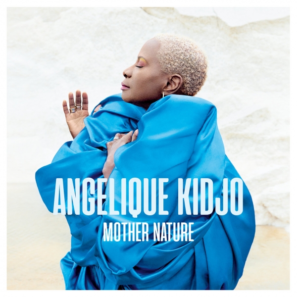 Mother Nature, o novo disco de Angélique Kidjo. A exuberância do hip-hop encontra a tradição africana