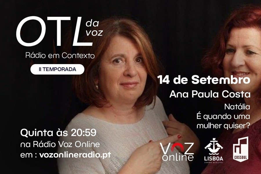 OTL da VOZ com Ana Paula Costa